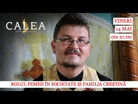 ⭕️ LIVE #79 - ROLUL FEMEII ÎN SOCIETATE ȘI FAMILIA CREȘTINĂ - PR. MARIUS FILIP