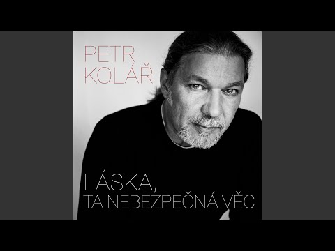 Láska, ta nebezpečná věc