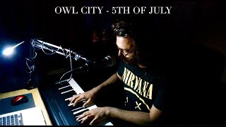 Owl City - The 5th Of July (Acoustic Version/Cover)