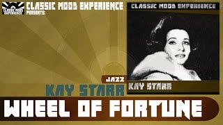 Kay Starr - Wheel Of Fortune (1952)