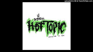 Lil Aaron - Hot Topic