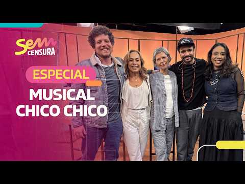 🔴 SEM CENSURA | ESPECIAL CHICO CHICO