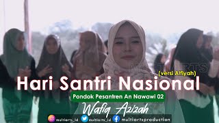 Download lagu Hari Santri Nasional - Wafiq Azizah ( versi Alfiyah ) | Pondok Pesantren An Nawawi 02 mp3