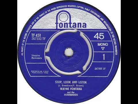 UK New Entry 1964 (108) Wayne Fontana & The Mindbenbenders - Stop, Look And Listen