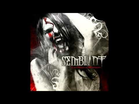 download lagu mp3 mp4 Semblant Last Night Of Mortality 2010, download mp3 Semblant Last Night Of Mortality 2010 free downloadn, video klip Semblant Last Night Of Mortality 2010