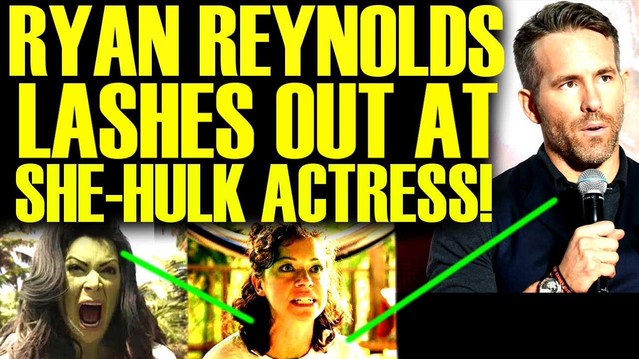 RYAN REYNOLDS RAGES AT SHE-HULK ACTRESS AFTER DEADPOOL & WOLVERINE DRAMA HITS ROCK BOTTOM FOR DISNEY