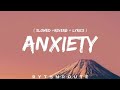 Doechii Anxiety Lyrics Slowed Reverb