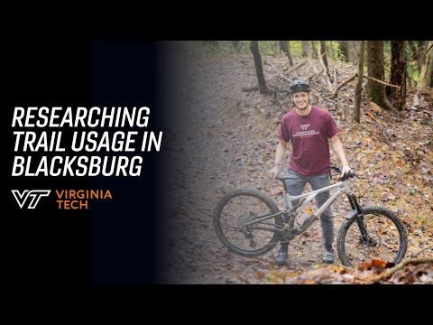 Researching trail use in Blacksburg