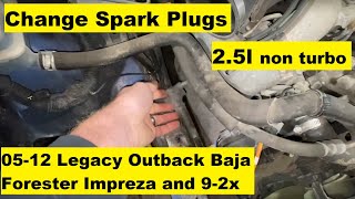 How to change Spark Plugs Subaru Legacy Outback EJ253 2.5l non turbo 05 06 07 08 09 2005 2006 2007