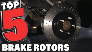 Best Brake Rotor In 2025 - Top 5 Brake Rotors Review