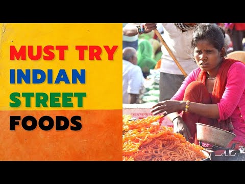 Must Try Indian Street Foods | India's Best Street Food Collection | Odd Combination Street Foods