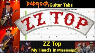 My Head&#39;s In Mississippi - ZZ Top - Guitar + Bass TABS Lesson