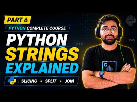 Python Strings Explained For Beginners String Methods Slicing Python Course Part 6