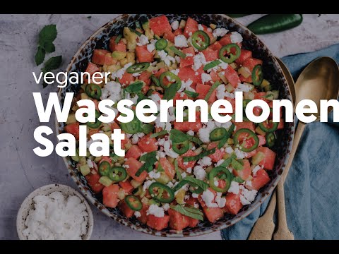 Wassermelonensalat - VEGANE VIBES