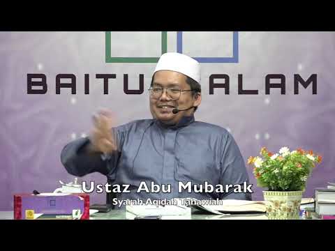 20191118 Ustaz Abu Mubarak : Syarah Aqidah Tahawiah