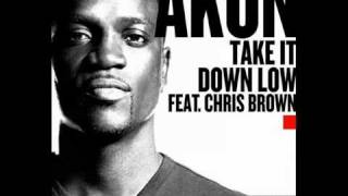 Akon feat. Chris Brown - Take It Down Low (FULL) [NEW SONG 2011]