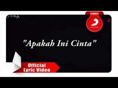 JUDIKA - Apakah Ini Cinta (Lyrics Video)