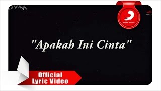 JUDIKA - Apakah Ini Cinta (Lyrics Video)