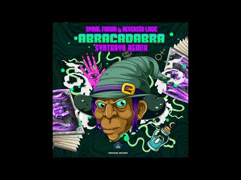 Spinal Fusion & Reversed Logic - Abracadabra (Synthaya Remix)
