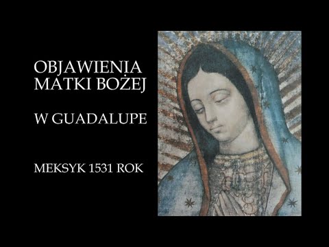 OBJAWIENIA W GUADALUPE