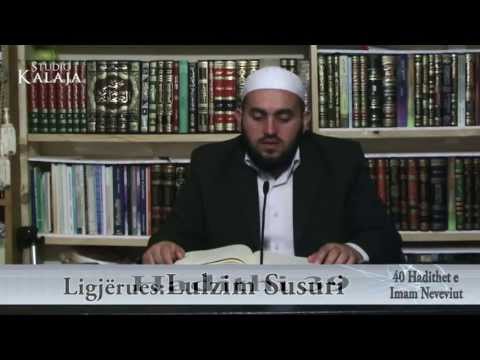Hadithi 39 (40 Hadithet e Imam Neveviut) Ligjëron H Lulzim Susuri