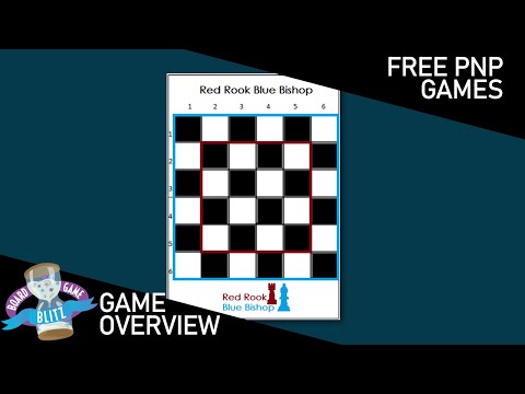 Free PnP Games: Red Rook Blue Bishop Overview