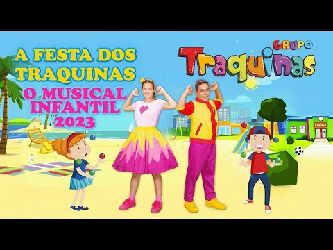 Traquinas Grupo - A Festa dos Traquinas