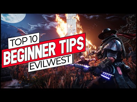 Evil West: 10 Beginner Tips