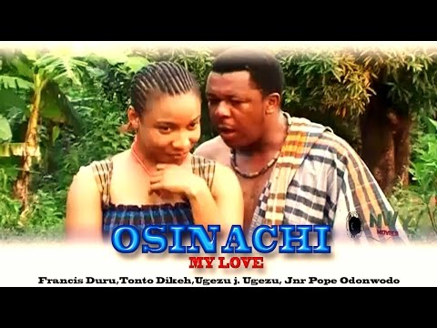 Osinashi My Love - Latest Nigerian Nollywood Movie