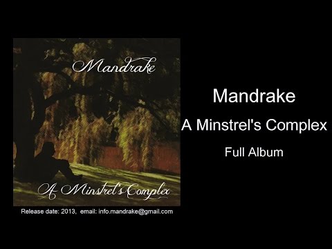 Mandrake - A Minstrel's Complex - Full album