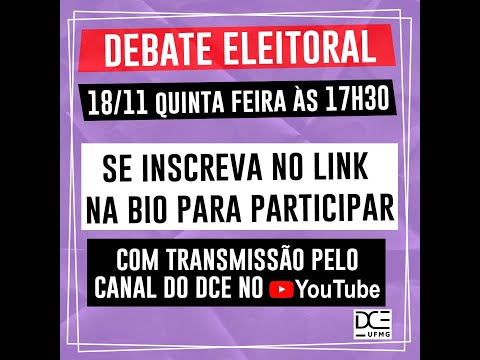 Debate de Chapas - Eleição DCE UFMG 2021