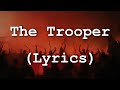 Iron Maiden - The Trooper (Lyrics)