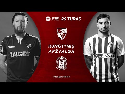 26 turo santrauka: „Kauno Žalgiris“ – „Žalgiris“ (2021-09-12)