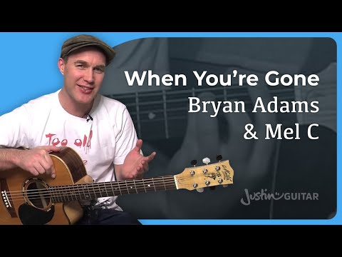 How to play When You're Gone by Bryan Adams and Mel C