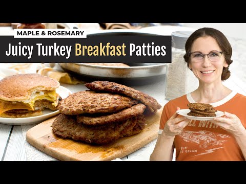 Juicy Ground Turkey Breakfast Patties that taste like sausage!