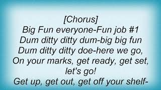 Scatterbrain - Big Fun Lyrics