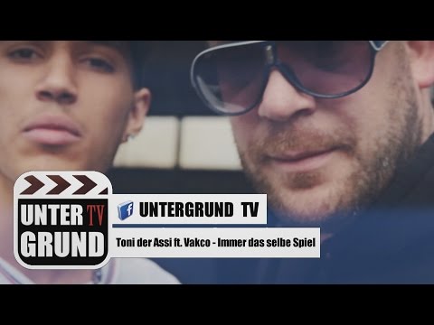 Toni der Assi ft. Vakco - Immer das selbe Spiel/El Machico (OFFICIAL HD VERSION)