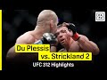Dricus Du Plessis Vs Sean Strickland 2 UFC 312 DAZN Highlights