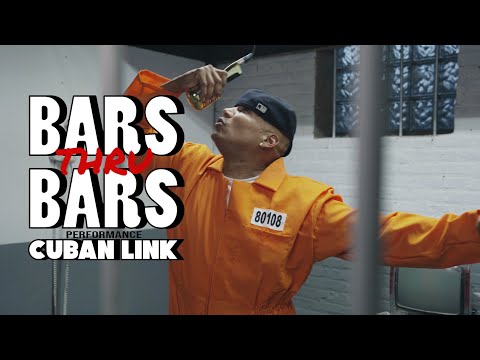Cuban Link - Where Did Everybody Go | Bars Thru Bars Performance