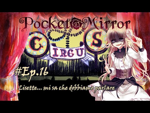 Lisette... mi sa che dobbiamo parlare | Pocket Mirror #Ep.16 [Rpg Horror ITA]
