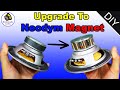 --||-- Upgrade Speaker to neodymium Magnet --||-- step by step