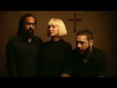 Sia ft  Post Malone ft  Damian Marley – I Will Find You in the Next Life