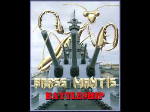 Brass Mantis - Battleship
