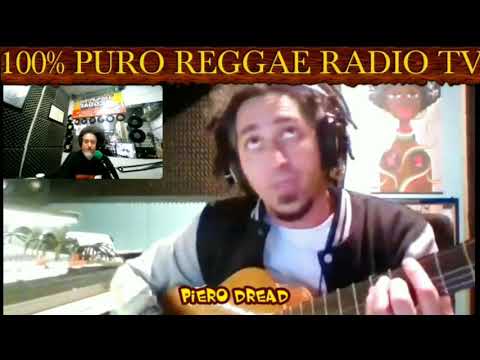 PIERO DREAD (Italia) - ACUSTIC ROOTS - 100% PURO REGGAE RADIO TV - abril 2020