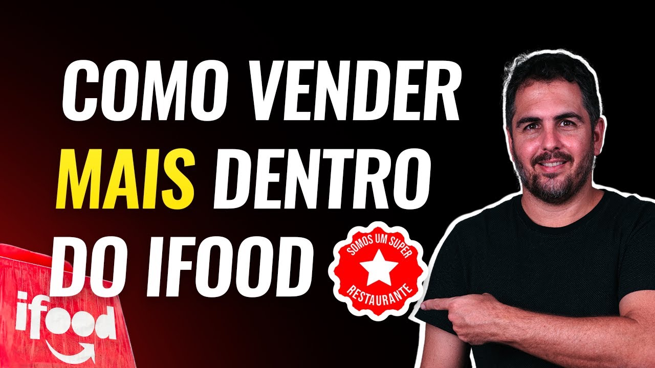Como vender mais dentro do iFood.