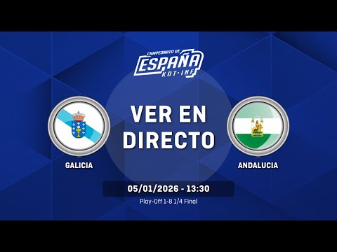 GALICIA vs ANDALUCIA | Play-Off 1-8 | 1/4 Final | CESA Infantil Masculino