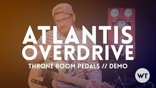 Video thumbnail for Atlantis Overdrive by Throne Room Pedals - Demo by Worship Tutorials