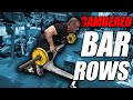 Cambered Bar Row For a Thick Back