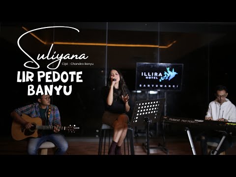 LIR PEDOTE BANYU - SULIYANA ( Official Music Live )