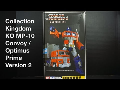 Collection Kingdom KO MP 10  Convoy / Optimus Prime Version 2 Review and Comparison